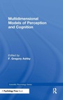 Cover: Multidimensional Models of Perception and Cognition - Psychology Press