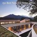 Cover: 150 Best New Eco Home Ideas - HarperCollins
