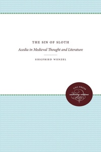 Enlarge image Cover: The Sin of Sloth - The University of North Carolina Press