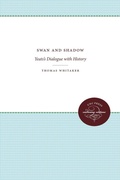 Cover: Swan and Shadow - The University of North Carolina Press
