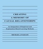 Cover: Creating A Memory of Causal Relationships - Psychology Press