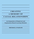 Cover: Creating A Memory of Causal Relationships - Psychology Press