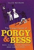 Cover: The Strange Career of Porgy and Bess - The University of North Carolina Press