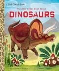 Cover: My Little Golden Book About Dinosaurs - Golden Books