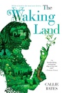 Cover: The Waking Land - Del Rey