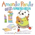Cover: Amanda Panda Quits Kindergarten - Random House Books for Young Readers