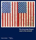 Cover: The American Dream - Thames & Hudson Ltd