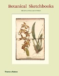 Cover: Botanical Sketchbooks - Thames & Hudson Ltd