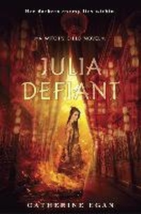 Enlarge image Cover: Julia Defiant - Alfred A. Knopf