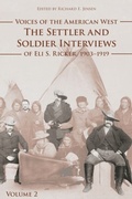 Cover: Voices of the American West, Volume 2 - University of Nebraska Press