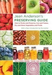 Abbildung von: Jean Anderson's Preserving Guide - The University of North Carolina Press