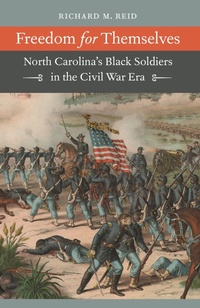 Enlarge image Cover: Freedom for Themselves - The University of North Carolina Press