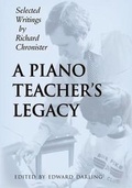 Cover: A Piano Teacher's Legacy - Frances Clark Center for Keyboard Pedagogy