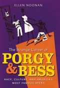 Cover: The Strange Career of Porgy and Bess - The University of North Carolina Press
