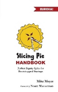 Enlarge image Cover: Slicing Pie Handbook - Lake Shark Ventures, LLC