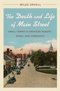 Cover: The Death and Life of Main Street - The University of North Carolina Press