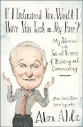 Cover: If I Understood You, Would I Have This Look on My Face? - Random House Inc