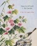 Cover: Sound and Scent in the Garden - Dumbarton Oaks Research Library & Collection