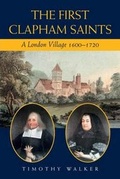 Cover: The First Clapham Saints - Timothy Walker