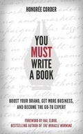 Cover: You Must Write a Book - Honoree Enterprises Publishing, LLC