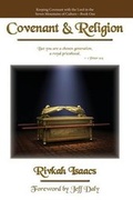 Cover: Covenant & Religion - Treasures of Glory Ministries
