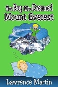 Cover: The Boy Who Dreamed Mount Everest - Lakeside Press