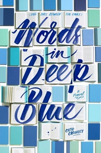 Enlarge image Cover: Words in Deep Blue - Knopf Books for Young Readers