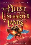 Cover: The Quest to the Uncharted Lands - Delacorte Press Books for Young Readers