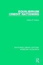 Cover: Equilibrium Credit Rationing - Routledge