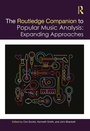 Cover: The Routledge Companion to Popular Music Analysis - Routledge