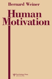 Enlarge image Cover: Human Motivation - Psychology Press Ltd