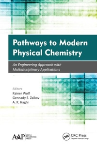 Abbildung von: Pathways to Modern Physical Chemistry - Apple Academic Press Inc.