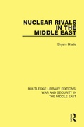 Cover: Nuclear Rivals in the Middle East - Routledge