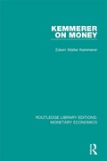 Cover: Kemmerer on Money - Routledge