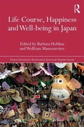 Cover: Life Course, Happiness and Well-being in Japan - Routledge