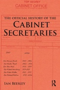 Cover: The Official History of the Cabinet Secretaries - Routledge