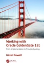 Cover: Working with Oracle GoldenGate 12c - Auerbach