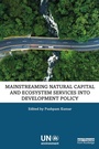 Cover: Mainstreaming Natural Capital and Ecosystem Services into Development Policy - Routledge