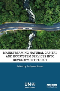 Enlarge image Cover: Mainstreaming Natural Capital and Ecosystem Services into Development Policy - Routledge