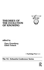 Cover: theories of the Evolution of Knowing - Psychology Press