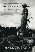 Cover: The Skull Beneath The Skin - Westview Press Inc
