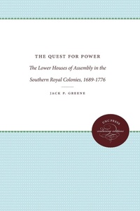 Enlarge image Cover: The Quest for Power - The University of North Carolina Press