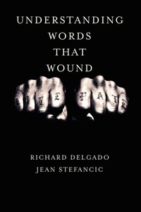 Enlarge image Cover: Understanding Words That Wound - Westview Press Inc
