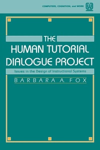 Enlarge image Cover: The Human Tutorial Dialogue Project - CRC Press