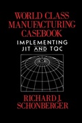 Cover: World Class Manufacturing Casebook - The Free Press