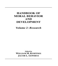 Enlarge image Cover: Handbook of Moral Behavior and Development - Psychology Press