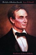 Cover: The Life of Abraham Lincoln - Bison Books