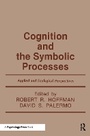 Cover: Cognition and the Symbolic Processes - Psychology Press