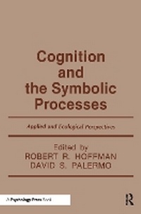 Enlarge image Cover: Cognition and the Symbolic Processes - Psychology Press
