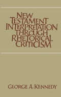 Abbildung von: New Testament Interpretation Through Rhetorical Criticism - The University of North Carolina Press